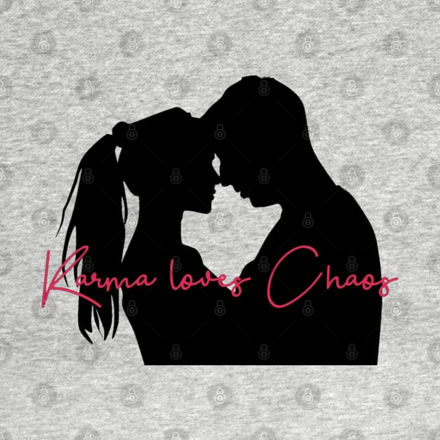 Karma Loves Chaos by Emma Lorraine Aspen